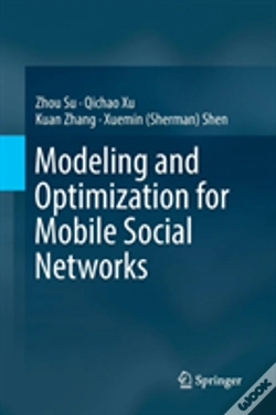 Capa do artigo Modeling And Optimization For Mobile Social Networks