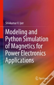 Capa do artigo Modeling And Python Simulation Of Magnetics For Power Electronics Applications