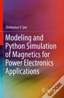 Modeling And Python Simulation Of Magnetics For Power Electronics Applications
