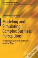 Modeling And Simulating Complex Business Perceptions