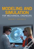 Modeling And Simulation For Mechanical Engineers
