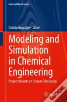 Modeling And Simulation In Chemical Engineering