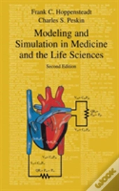 Modeling And Simulation In Medicine And The Life Sciences