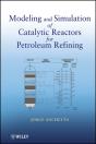 Modeling And Simulation Of Catalytic Reactors For Petroleum Refining - Preview