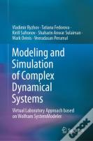 Modeling And Simulation Of Complex Dynamical Systems