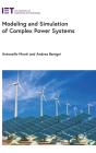 Modeling And Simulation Of Complex Power Systems - Preview