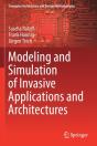 Modeling And Simulation Of Invasive Applications And Architectures - Preview