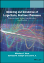 Modeling And Simulation Of Large-Scale, Nonlinear Processes - Preview