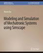 Modeling And Simulation Of Mechatronic Systems Using Simscape - Preview