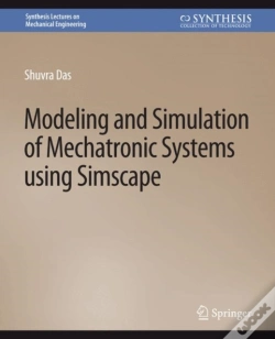 Capa do artigo Modeling And Simulation Of Mechatronic Systems Using Simscape