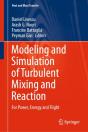 Modeling And Simulation Of Turbulent Mixing And Reaction - Preview