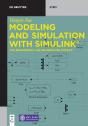 Modeling And Simulation With Simulinkâ® - Preview