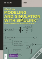 Modeling And Simulation With Simulink(R)