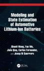 Modeling And State Estimation Of Automotive Lithium-Ion Batteries - Preview