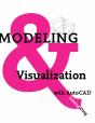 Modeling And Visualization With Autocad - Preview
