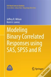 Capa do artigo Modeling Binary Correlated Responses Using Sas, Spss And R