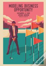 Modeling Business Opportunity