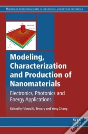 Capa do artigo Modeling, Characterization And Production Of Nanomaterials