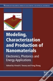 Capa do artigo Modeling, Characterization And Production Of Nanomaterials