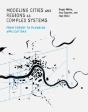 Modeling Cities And Regions As Complex Systems - Preview