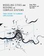Modeling Cities And Regions As Complex Systems - Preview