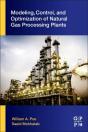 Modeling, Control, And Optimization Of Natural Gas Processing Plants - Preview