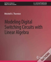 Modeling Digital Switching Circuits With Linear Algebra
