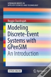 Modeling Discrete-Event Systems With Gpensim