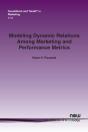 Modeling Dynamic Relations Among Marketing And Performance Metrics - Preview