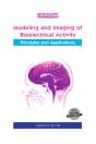 Modeling & Imaging Of Bioelectrical Activity - Preview