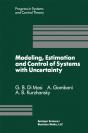 Modeling, Estimation And Control Of Systems With Uncertainty - Preview