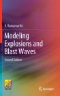 Modeling Explosions And Blast Waves - Preview