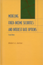 Modeling Fixed-Income Securities And Interest Rate Options - Preview