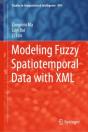 Modeling Fuzzy Spatiotemporal Data With Xml - Preview