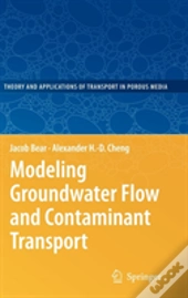Modeling Groundwater Flow And Contaminant Transport