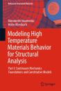 Modeling High Temperature Materials Behavior For Structural Analysis - Preview