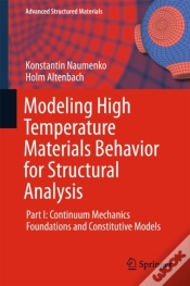 Capa do artigo Modeling High Temperature Materials Behavior For Structural Analysis
