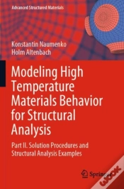 Capa do artigo Modeling High Temperature Materials Behavior For Structural Analysis