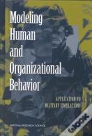 Modeling Human And Organizational Behavior