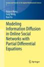 Modeling Information Diffusion In Online Social Networks With Partial Differential Equations - Preview