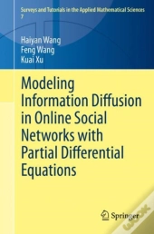 Modeling Information Diffusion In Online Social Networks With Partial Differential Equations