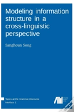 Capa do artigo Modeling Information Structure In A Cross-Linguistic Perspective