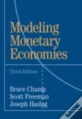 Modeling Monetary Economies