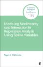 Modeling Nonlinearity And Interaction In Regression Analysis Using Spline Variables - Preview