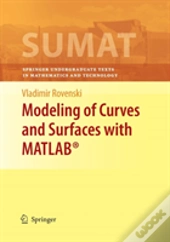 Modeling Of Curves And Surfaces With Matlabâ®