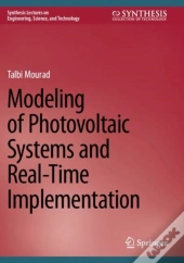 Modeling Of Photovoltaic Systems And Real-Time Implementation