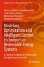 Modeling, Optimization And Intelligent Control Techniques In Renewable Energy Systems - Preview
