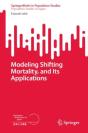 Modeling Shifting Mortality, And Its Applications - Preview