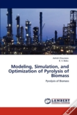 Capa do artigo Modeling, Simulation, And Optimization Of Pyrolysis Of Biomass