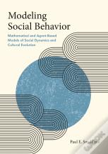 Modeling Social Behavior